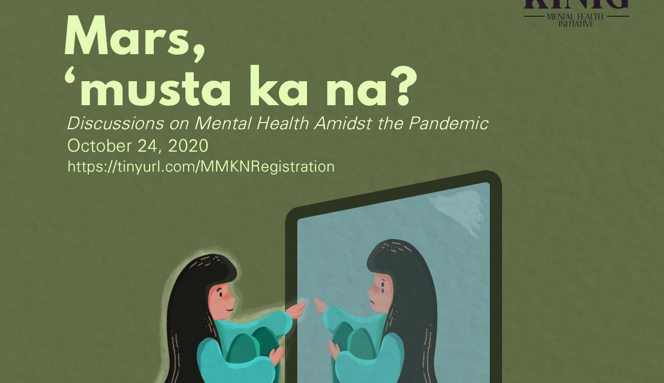 Mars, ‘Musta Ka Na?: Discussions on Mental Health amidst the Pandemic