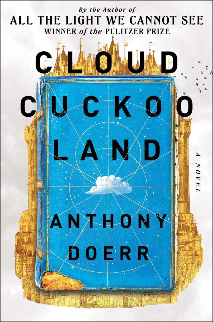Cloud Cuckoo Land Anthony Doerr