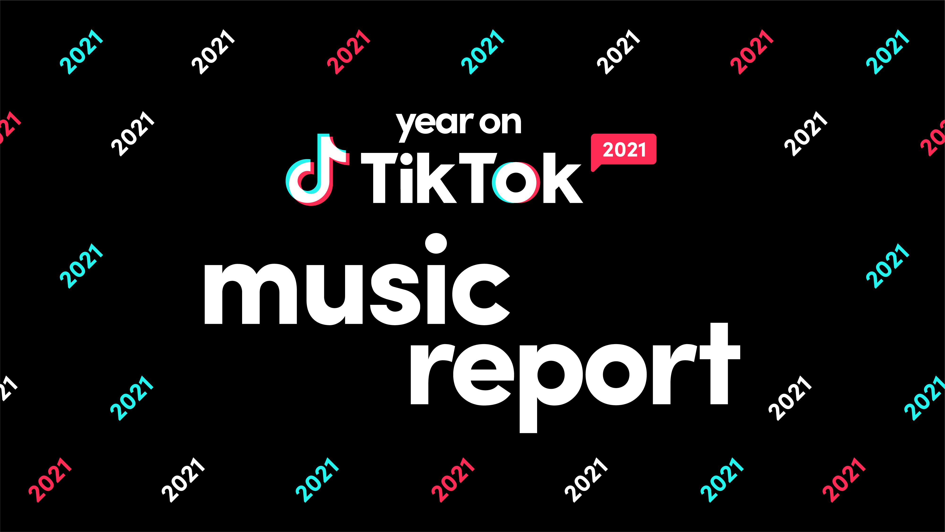 TikTok Music Report 2021