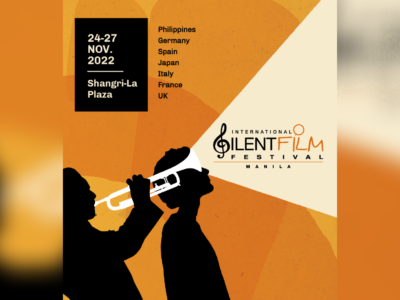 16th International Silent Film Festival Manila 2022:  Celebrating the strength of silence