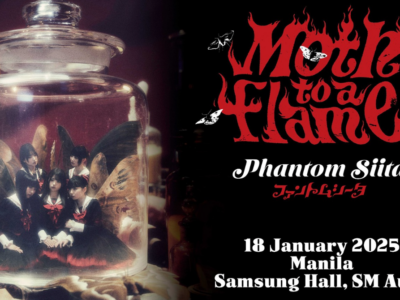 Phantom Siita 1st World Tour ‘Moth to a flame’ in Manila